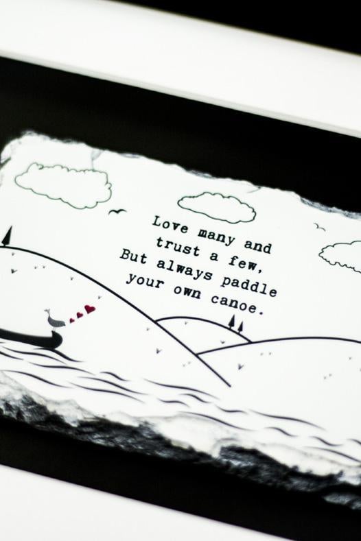 Carraig Donn Slatecraft Art - Paddle Your Own Canoe